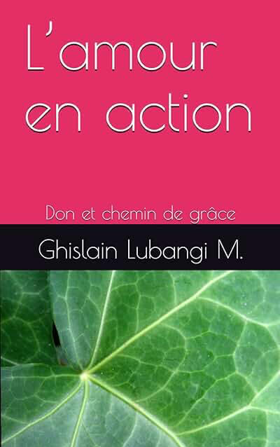 L’amour En Action
