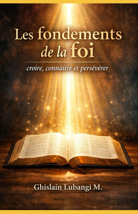 Les Fondements De La Foi