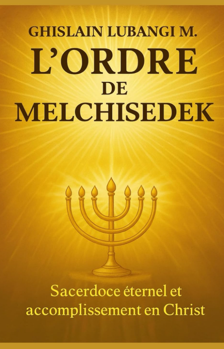 L'ordre De Melchisédek